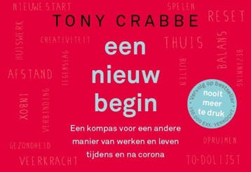 Een nieuw begin / Dwarsligger / 681 - Tony Crabbe, Boeken, Verzenden, Gelezen, Tony Crabbe