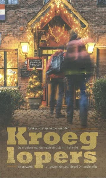 Kroeglopers - Rutger Burgers 9789078641261, Boeken, Verzenden, Zo goed als nieuw, Rutger Burgers