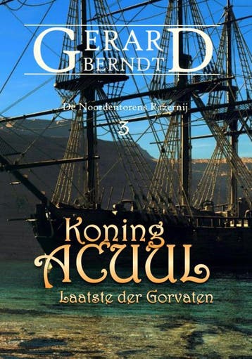 Koning Acuul | Gerard Berndt | Nieuw, Ophalen of Verzenden, Nieuw, Gerard Berndt