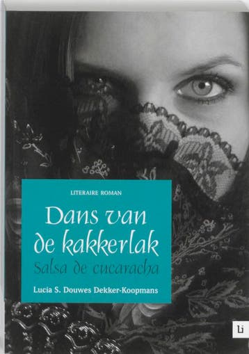 Dans van de kakkerlak - L.S. Douwes Dekker-Koopmans, Verzenden, Gelezen, L.S. Douwes Dekker-Koopmans