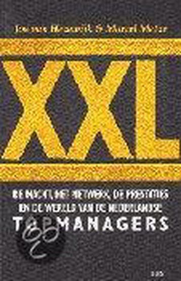 XXL: MACHT, NETWERK, PRESTATIE - J. van Hezewijk, Verzenden, Gelezen, J. van Hezewijk