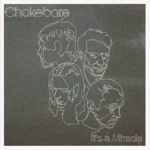cd - Chokebore - Its A Miracle, Verzenden, Zo goed als nieuw
