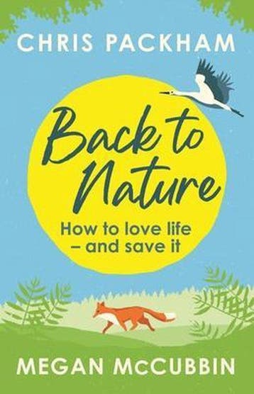 Back to Nature - Chris Packham 9781529350432, Boeken, Verzenden, Zo goed als nieuw, Chris Packham