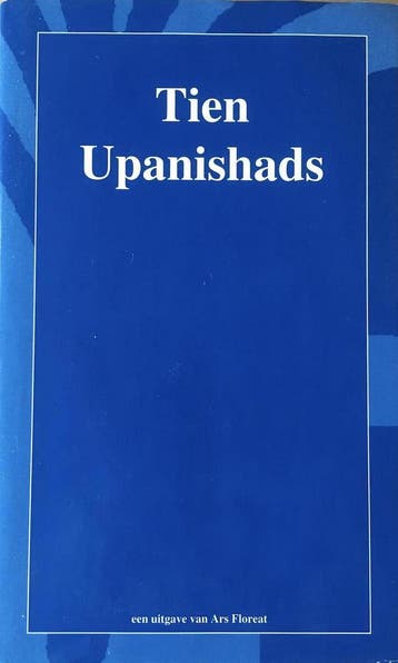 Tien upanishads - Ars Floreat 9789072141194, Boeken, Verzenden, Gelezen, Ars Floreat