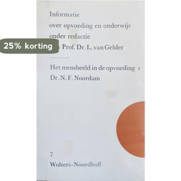 1 Mensbeeld in de opvoeding - Noordam 9789001421052, Verzenden, Gelezen, Noordam