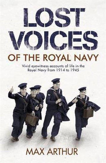 Lost Voices of The Royal Navy - Max Arthur 9780340838143, Verzenden, Gelezen, Max Arthur
