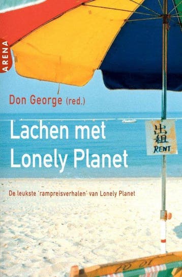 Lachen met Lonely Planet - Don George 9789069747781, Verzenden, Gelezen, Don George