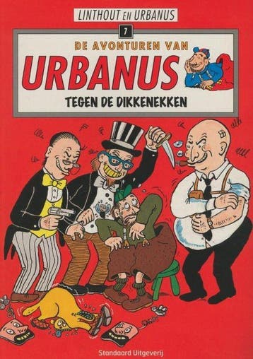 Urbanus 7 - tegen de dikkenekken - Urbanus 7 - tegen de, Ophalen of Verzenden, Nieuw