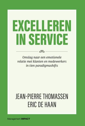 Excelleren In Service | Jean-Pierre Thomassen; Eric Haan, Ophalen of Verzenden, Nieuw, Jean-Pierre Thomassen; Eric Haan