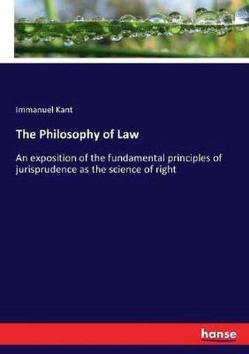 9783337319137 The Philosophy of Law Immanuel Kant, Verzenden, Nieuw, Immanuel Kant