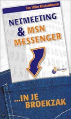 Netmeeting en MSN messenger in je broekzak 9789059400047, Verzenden, Gelezen, J.W. Rustenhoven