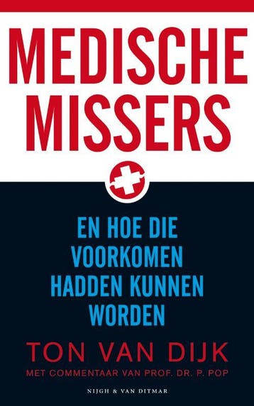 Medische missers - T. van Dijk 9789038890340, Verzenden, Gelezen, T. van Dijk