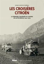 Les Croisières Citroën – Coffret 2 Volumes, Algemeen, Verzenden, Nieuw, Ariane Audouin-Dubreuil