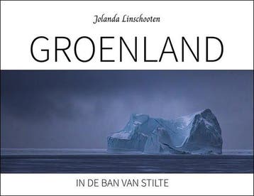 9789083547015 Groenland Jolanda Linschooten, Verzenden, Nieuw, Jolanda Linschooten