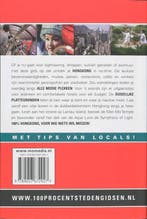 100% Hong Kong / 100% stedengidsen 9789057672927, Verzenden, Zo goed als nieuw, Matthijs Immink