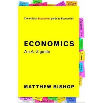 Economist Economics An A Z Guide - Matthew Bishop, Verzenden, Gelezen, Matthew Bishop
