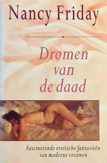 DROMEN VAN DE DAAD (POCKET) - N. Friday 9789022981900, Verzenden, Gelezen, N. Friday