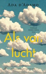 Als Van Lucht 9789029552455 Ada d Adamo, Ophalen of Verzenden, Nieuw, Ada d' Adamo