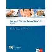 Deutsch für das Berufsleben B1 Kursbuch, 9789460303203, Verzenden, Zo goed als nieuw, HBO