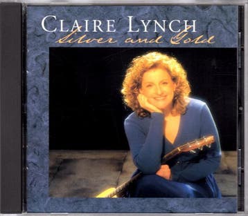 cd - Claire Lynch - Silver And Gold, Verzenden, Zo goed als nieuw