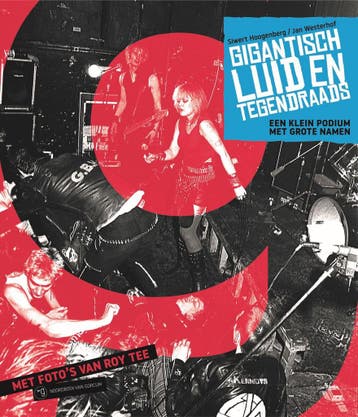 Gigantisch luid en tegendraads - Siwert Hoogenberg, Verzenden, Zo goed als nieuw, Siwert Hoogenberg