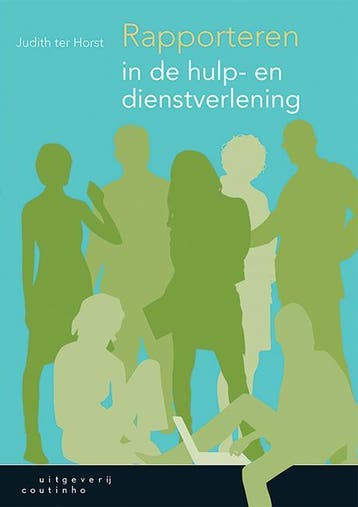 Rapporteren in de hulp- en dienstverlening, 9789046904596, Verzenden, Zo goed als nieuw, HBO