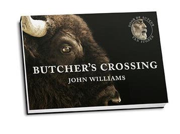 Butchers Crossing / Dwarsligger / 282 - John Williams, Boeken, Verzenden, Gelezen, John Williams