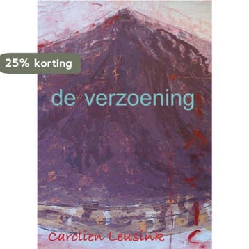 De verzoening 9789492475084 Carolien Leusink, Boeken, Verzenden, Zo goed als nieuw, Carolien Leusink