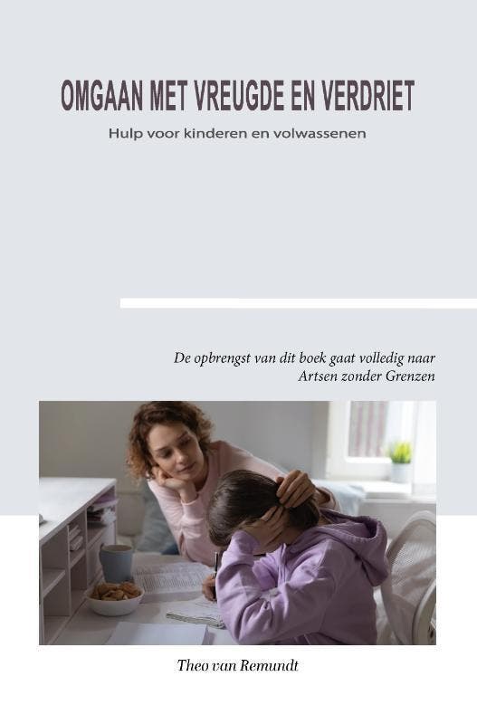 Omgaan met vreugde en verdriet 9789492261786, Boeken, Zwangerschap en Opvoeding, Zo goed als nieuw, Verzenden