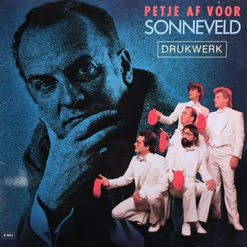 Drukwerk – Petje af voor Sonneveld, Cd's en Dvd's, Vinyl | Nederlandstalig, Gebruikt