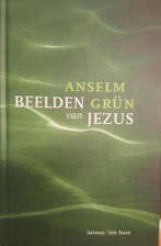 Beelden van Jezus 9789020947922 Anselm Grün, Boeken, Verzenden, Gelezen, Anselm Grün