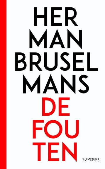 De fouten 9789044631128 Herman Brusselmans, Boeken, Verzenden, Gelezen, Herman Brusselmans