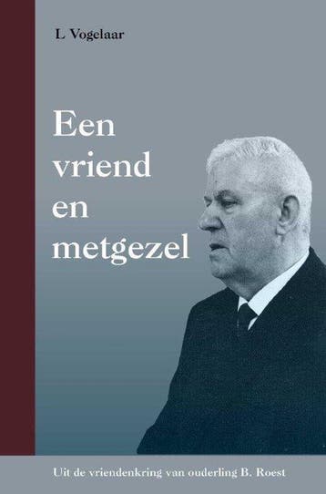 Vriend en metgezel - L. Vogelaar 9789463700658, Verzenden, Gelezen, L. Vogelaar