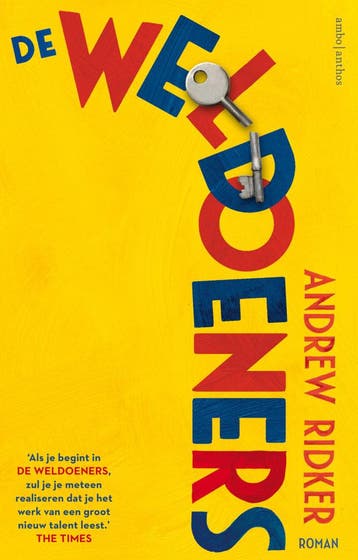 De weldoeners (Goed), Verzenden, Gelezen, Andrew Ridker