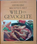 Heerlijke recepten met wild en gevogelte 9789026931437, Boeken, Verzenden, Zo goed als nieuw, Hans Belterman