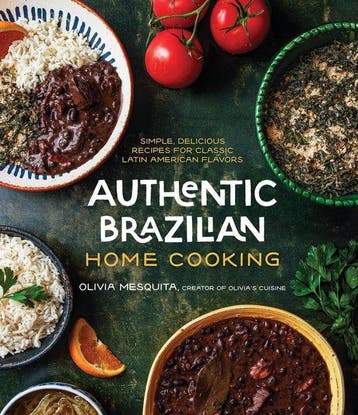 9781645679578 Authentic Brazilian Home Cooking, Boeken, Verzenden, Zo goed als nieuw, Olivia Mesquita