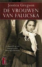 De vrouwen van Falucska 9789021008974 Jessica Gregson, Boeken, Verzenden, Zo goed als nieuw, Jessica Gregson