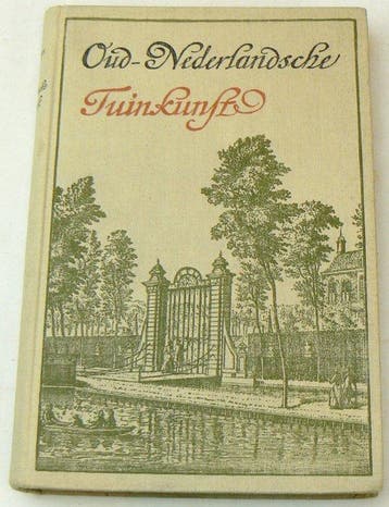Jhr. C.H.C.A. van Sypesteyn - Oud-Nederlandsche tuinkunst :, Antiek en Kunst, Antiek | Boeken en Bijbels