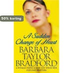A Sudden Change of Heart 9780006510895, Verzenden, Gelezen, Barbara Taylor Bradford