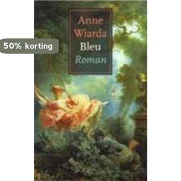 Bleu - A. Wiarda 9789029558457, Verzenden, Gelezen, A. Wiarda