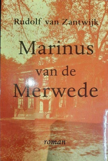 Marinus Van De Merwede En Het Andere Verleden Van De Lage, Verzenden, Gelezen