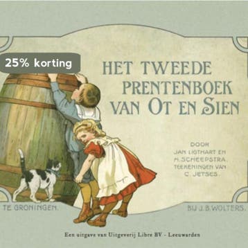 Het tweede prentenboek van Ot en Sien - Jan Ligthart, Boeken, Verzenden, Zo goed als nieuw, Jan Ligthart