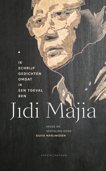 Ik schrijf gedichten omdat ik een toeval ben - Jidi Majia, Verzenden, Zo goed als nieuw, Jidi Majia