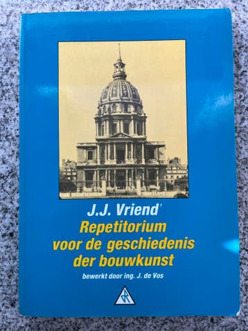 Repetitorium voor de geschiedenis der bouwkunst, Boeken, Verzenden, Nieuw, J.J. Vriend