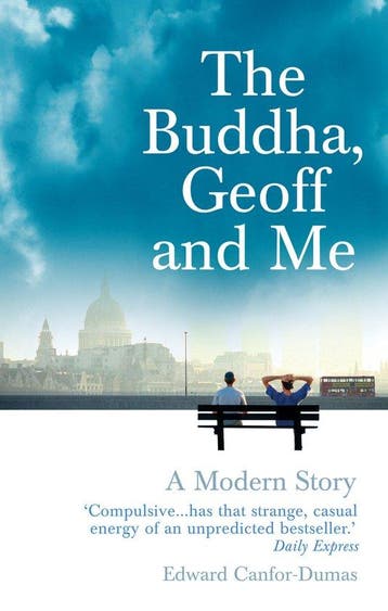 Buddha Geoff & Me A Modern Story - Edward Canfor-Dumas, Verzenden, Gelezen, Edward Canfor-Dumas