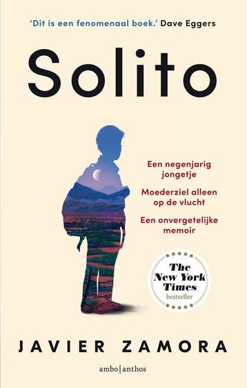 9789026363887 Solito | Tweedehands, Verzenden, Zo goed als nieuw, Javier Zamora