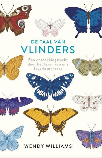 De Taal Van Vlinders | Wendy Williams | Nieuw, Boeken, Natuur, Ophalen of Verzenden, Nieuw, Wendy Williams