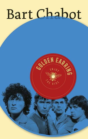 Golden Earring (9789403138329, Bart Chabot), Verzenden, Nieuw