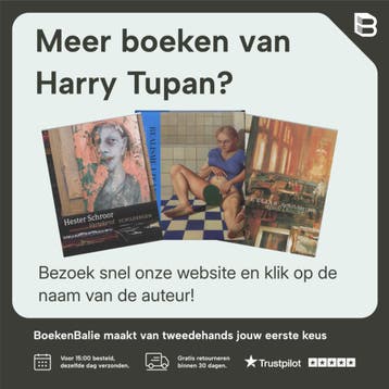 Kea Homan 9789491196133 Harry Tupan, Verzenden, Zo goed als nieuw, Harry Tupan