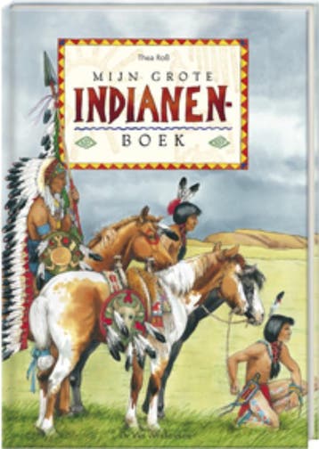 Mijn grote indianenboek / Mijn grote boek 9789055798704, Verzenden, Gelezen, Tomas Ross
